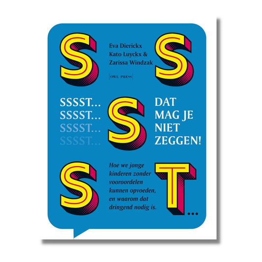 Sssst! Dat mag je niet zeggen